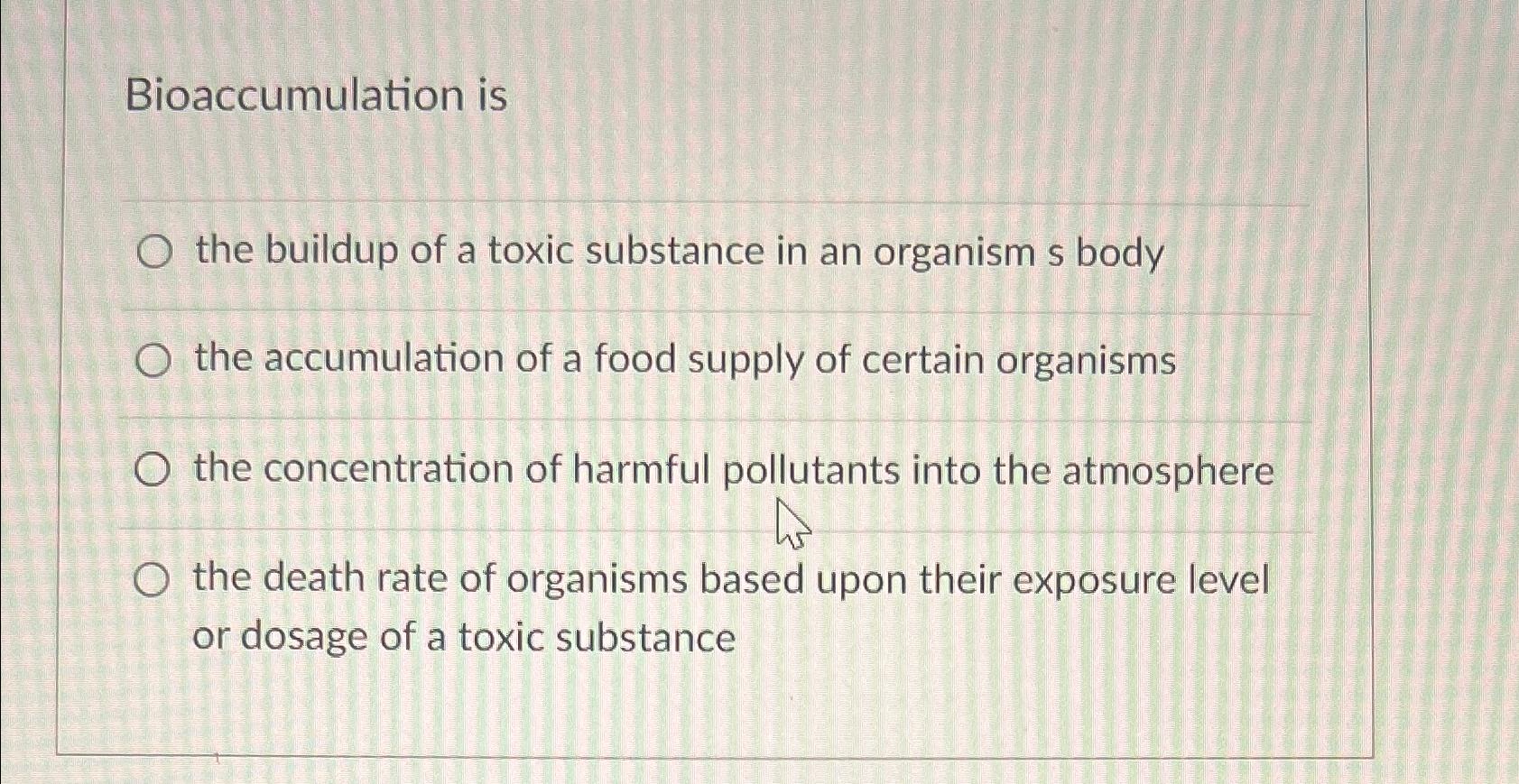 Bioaccumulation: Understand Toxic Buildup