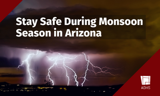 Monsoon Storms Bring Dust Rain And Health Dangers Az Dept Of