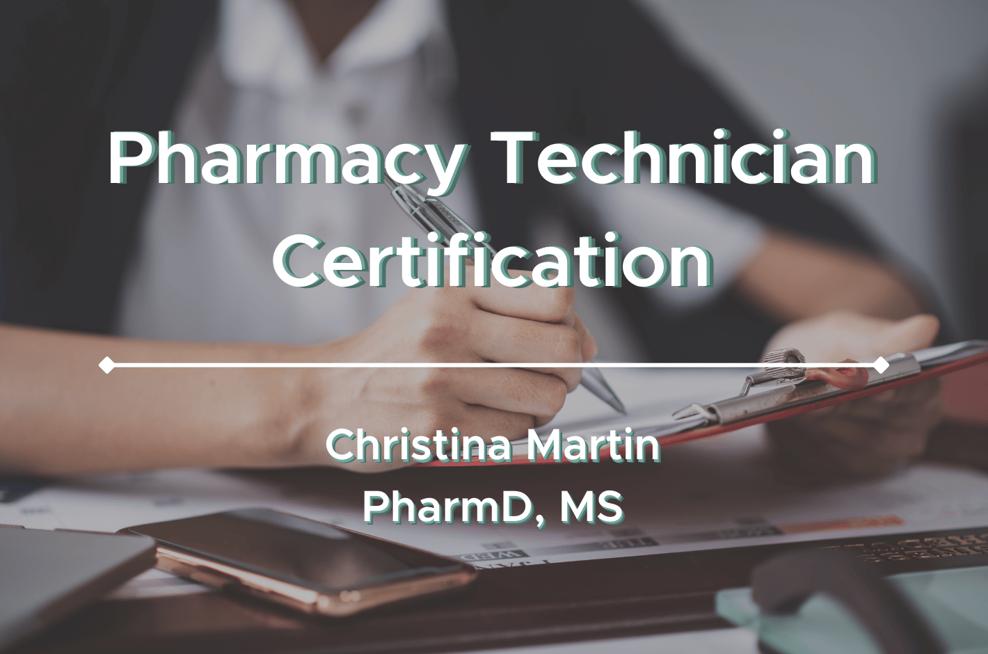 Pharmacy Technician Certification