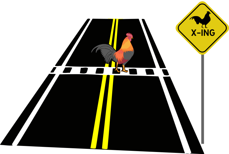 Why The Chicken Cross The Road